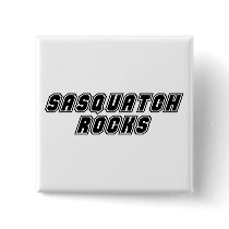 Sasquatch Rocks buttons