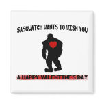 Sasquatch Valentines Day Fridge Magnets Sasquatch Valentines Day Fridge Magnets