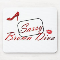 Sassy Brown Diva Mousepad
