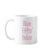 Sassy Ladies' Funny Office Coffee Mug