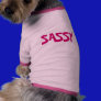 SASSY PET T