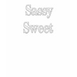 Sassy & Sweet Western style ladies tshirts Sassy & Sweet Western style ladies tshirts