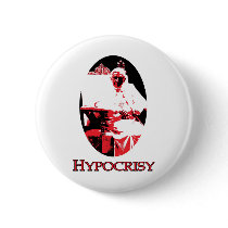  , Satan, Farce, Hypocrisy Pope Benedict XV Button