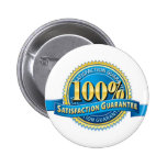 Satisfaction Guarantee Button Pins