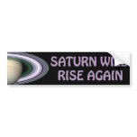 SATURN WILL RISE AGAIN STICKER FOR SATURN CARS BUMPER STICKER