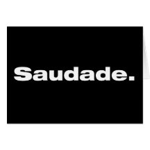 Saudade Card