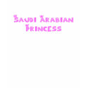 Saudi Arabian Princess t-shirts by dustin1175 Saudi Arabian Princess t-shirts
