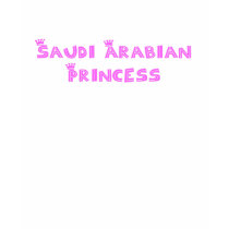 Saudi Arabian Princess t-shirts by dustin1175 Saudi Arabian Princess t-shirts