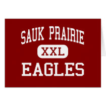 Sauk Prairie - Eagles - High - Prairie Du Sac cards