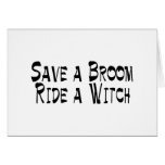 Save a Broom Ride a Witch (Black) Cards