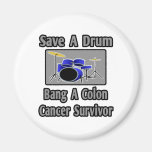 Save a Drum...Bang a Colon Cancer Survivor Magnet