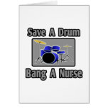 Save a Drum...Bang a Nurse cards