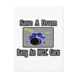 Save a Drum...Bang an HPLC Guru postcards