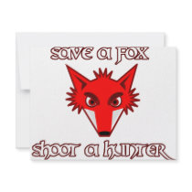 Save a fox - shoot a hunter personalized invitations