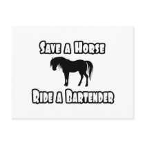 Save a Horse, Ride a Bartender Post Cards