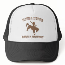 Save A Horse Ride A Cowboy Hat