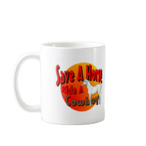 Save A Horse Ride A Cowboy Mug