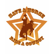 Save a Horse Ride a Cowboy shirt