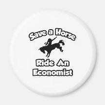 Save a Horse, Ride an Economist Refrigerator Magnet