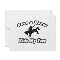 Save a Horse, Ride My Face invitations by Funny_MoFo_Shirts Save a Horse, Ride My Face invitations