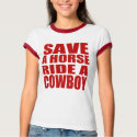 Save a horse t-shirts by HandsomeDevil Save a horse t-shirts