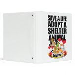 Save A Life Adopt A Shelter Animal binders
