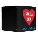 Save a Life-Adopt a Shelter Pet Vinyl Binders