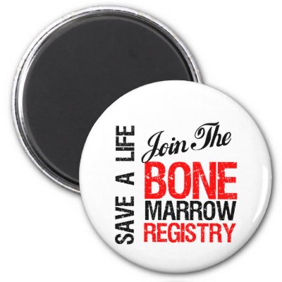 Findregistry on Save A Life Join The Registry Bone Marrow Donor Refrigerator Magnet By