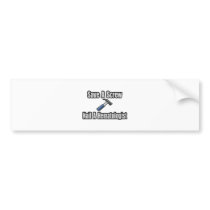 Save a Screw, Nail a Hematologist Bumper Stickers