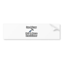 Save a Screw, Nail a Nurse Practitioner bumper stickers