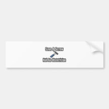 Save a Screw, Nail an Obstetrician Bumper Sticker