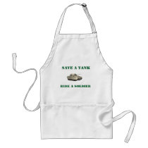 Save A Tank Ride A Soldier 4 Apron