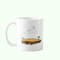 Save a Tree Eat a Beaver mugs