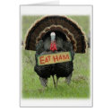 Save A Turkey Eat Ham cards