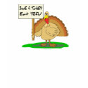 Save a Turkey Shirt Womens Shirt by alinaspencil Save a Turkey Shirt Womens Shirt