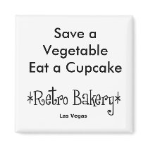 Save a Vegetable Eat a Cupcake Magnet