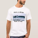 Save A Whale, Ride A Fish t-shirts by serenalc7 Save A Whale, Ride A Fish t-shirts