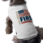 Save America Fire Congress Dog Tee Shirt