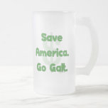 Save America Go Galt Coffee Mugs