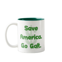 Save America Go Galt Coffee Mugs