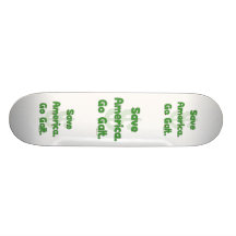 Save America Go Galt Skateboards