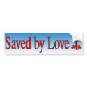 Save by Love Bumper Sticker bumpersticker