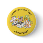 Save California School Libraries - Aliki Yellow Pinback Buttons