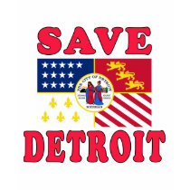 Save Detroit! t-shirts