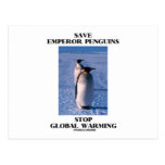 Save Emperor Penguins Stop Global Warming Postcard