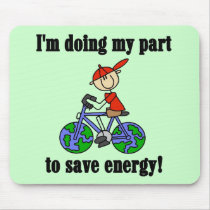 Save Energy Environmental Tshirts and Gifts mousepads