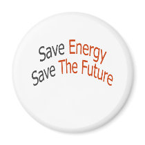 Save Energy Save The Future magnets by Supernova23 Save Energy Save The Future magnets