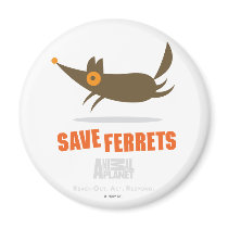 Save Ferrets Magnet by AnimalAdvocate Save Ferrets Magnet