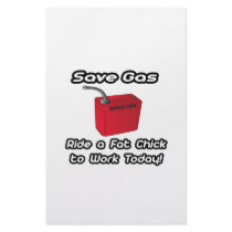 Save Gas...Ride a Fat Chick To Work Today! stationery
