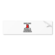 Save Gas...Ride A French Teacher bumper stickers